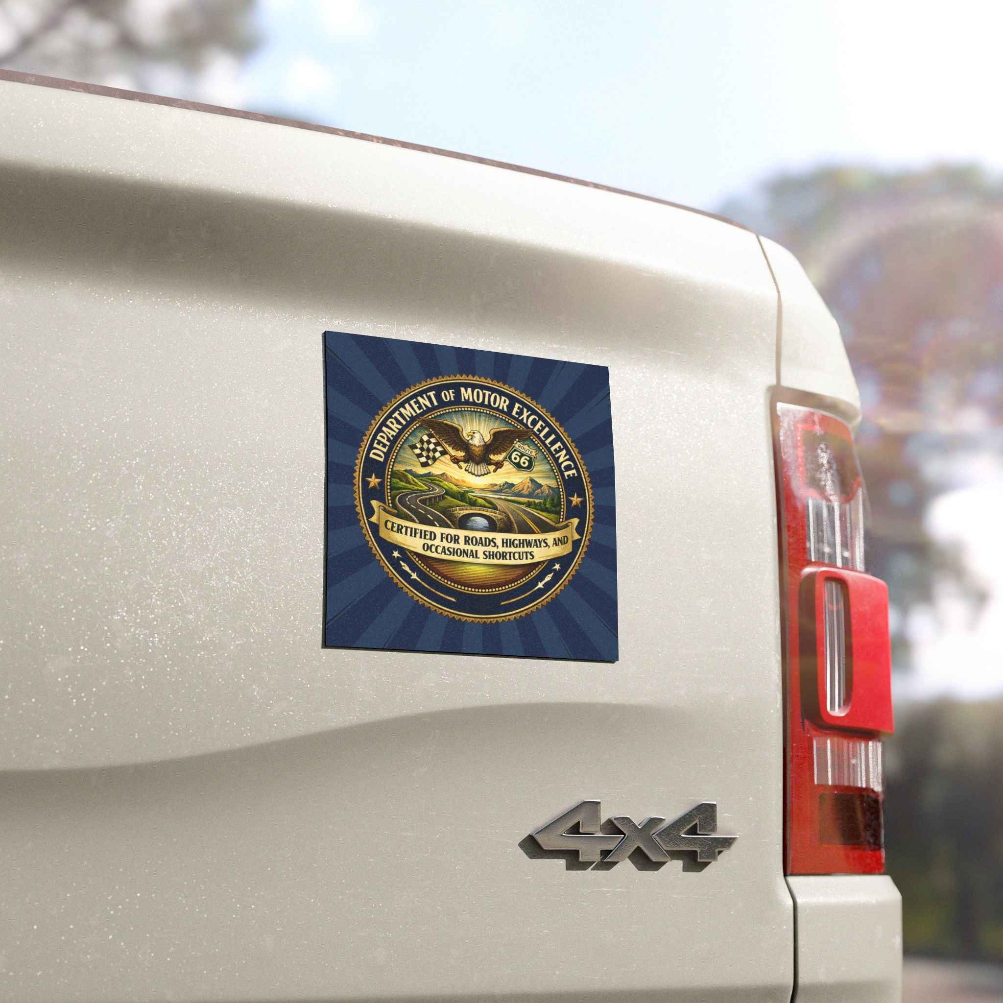 Department of Motor Excellence Magnet – Officially Certified for Shortcuts EpiAl's Shop