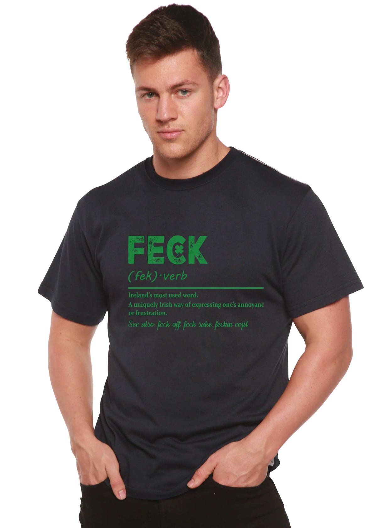 Feck Irish St Patricks Day Unisex Bamboo/Cotton Graphic T-Shirt Spun Bamboo