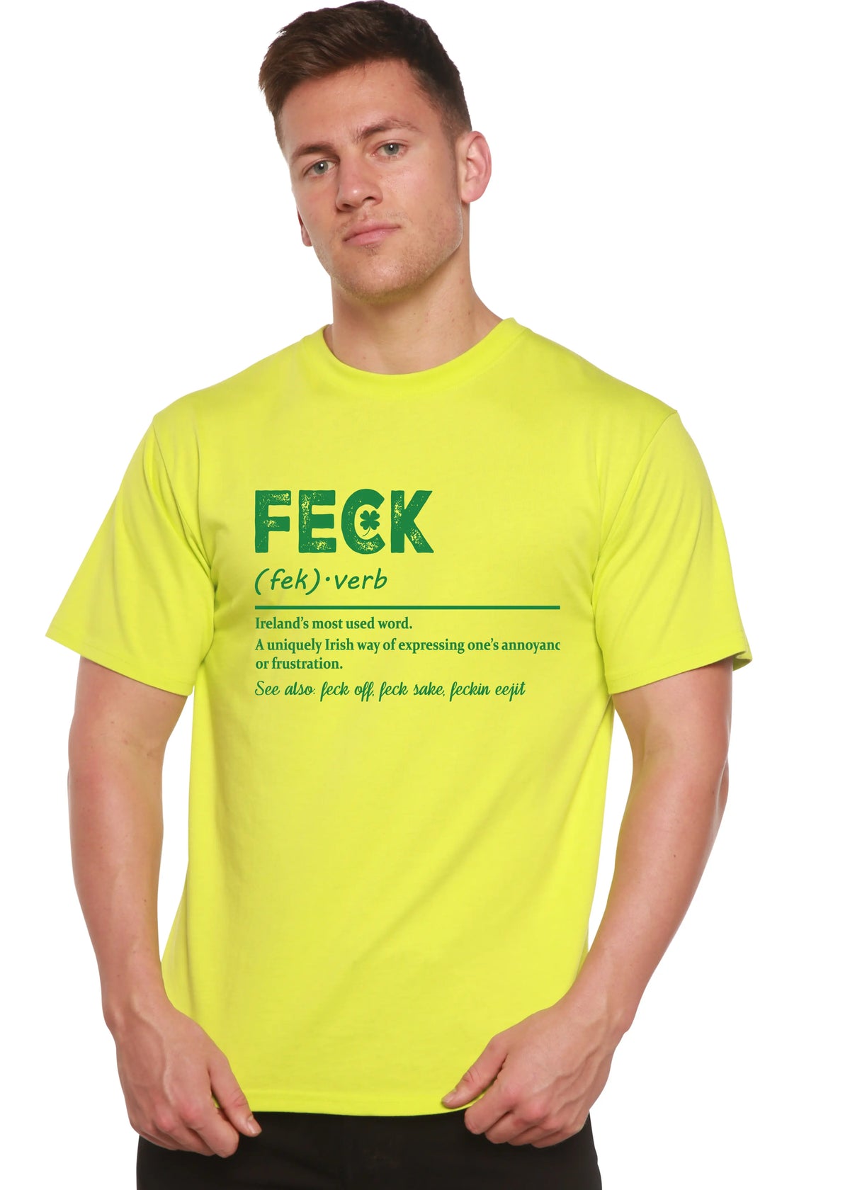 Feck Irish St Patricks Day Unisex Bamboo/Cotton Graphic T-Shirt Spun Bamboo