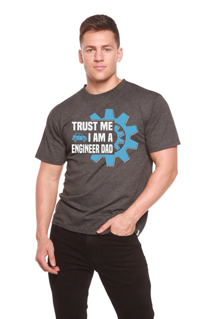 Trust Me I'm a Engineer Dad Men's Bamboo Viscose/Organic Cotton Short Sleeve Graphic T-Shirt Spun Bamboo