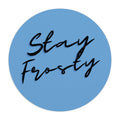 Stay Frosty Blue Mouse Pad The Cannabis Community