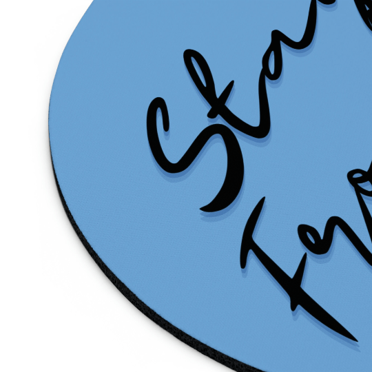 Stay Frosty Blue Mouse Pad The Cannabis Community