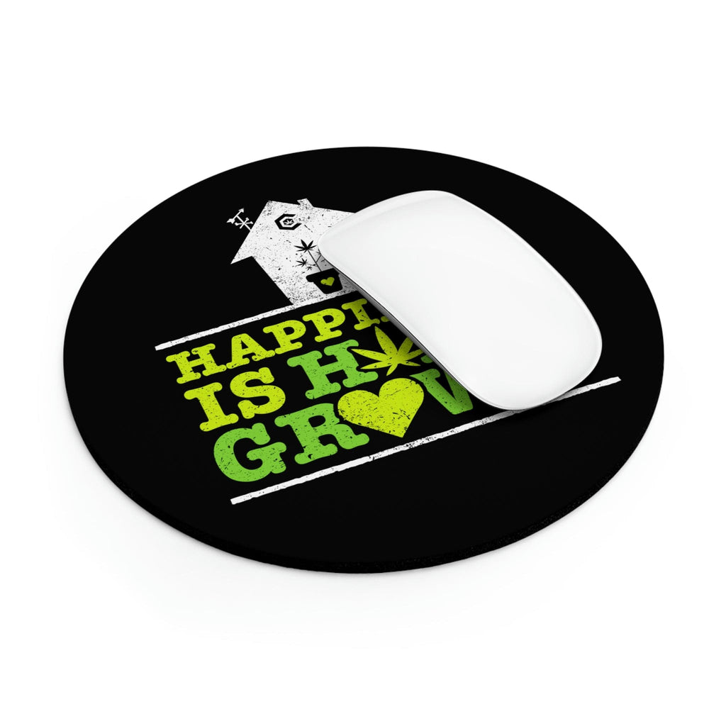 Happiness is Homegrown Mouse Pad The Cannabis Community