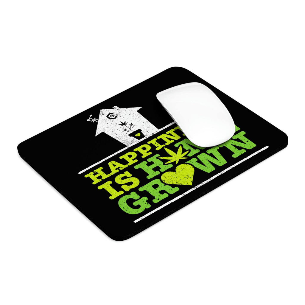 Happiness is Homegrown Mouse Pad The Cannabis Community