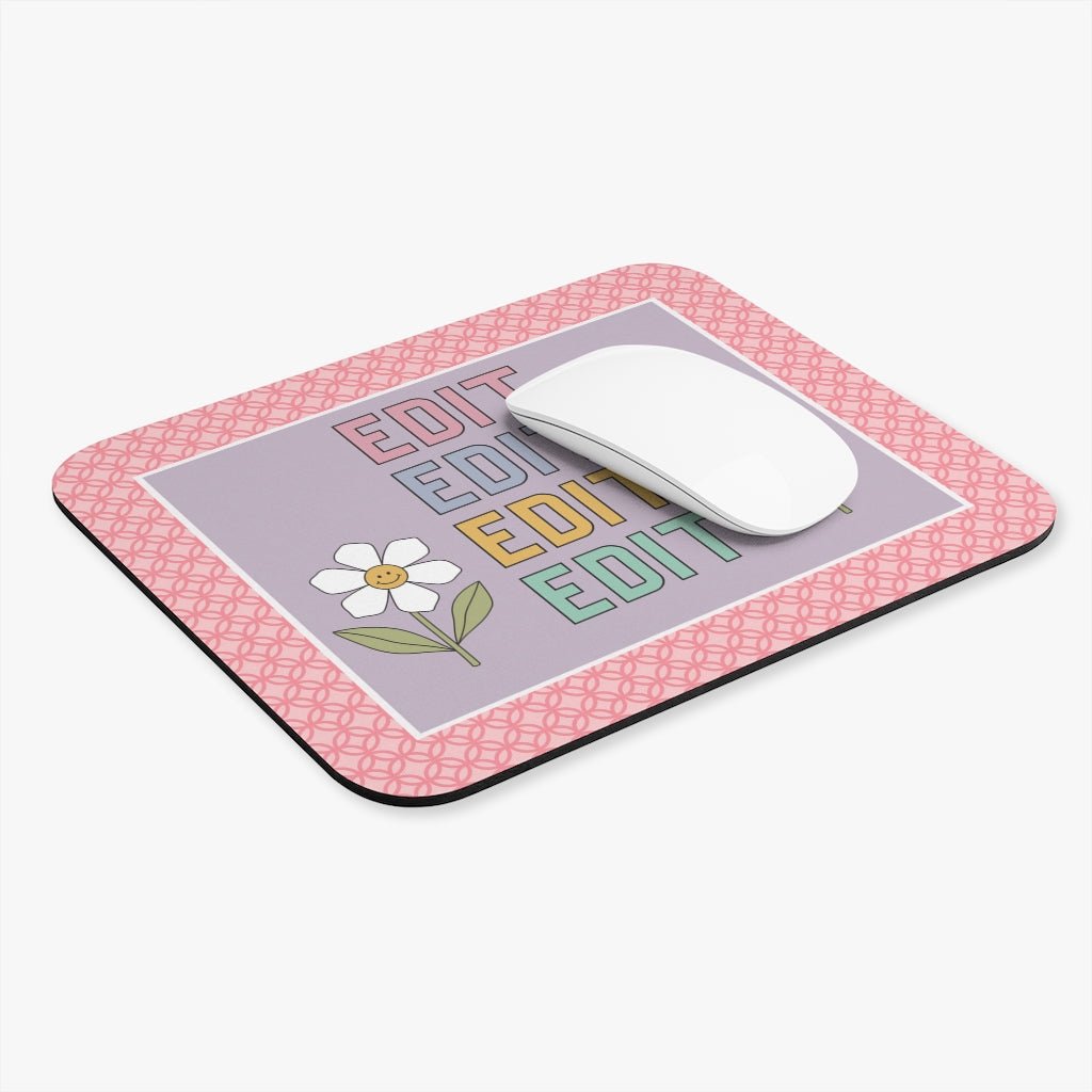 Photographer Mouse Pad: Edit Opal and June