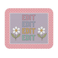 Photographer Mouse Pad: Edit Opal and June